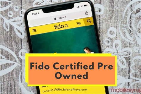 fido certified pre owned phone.